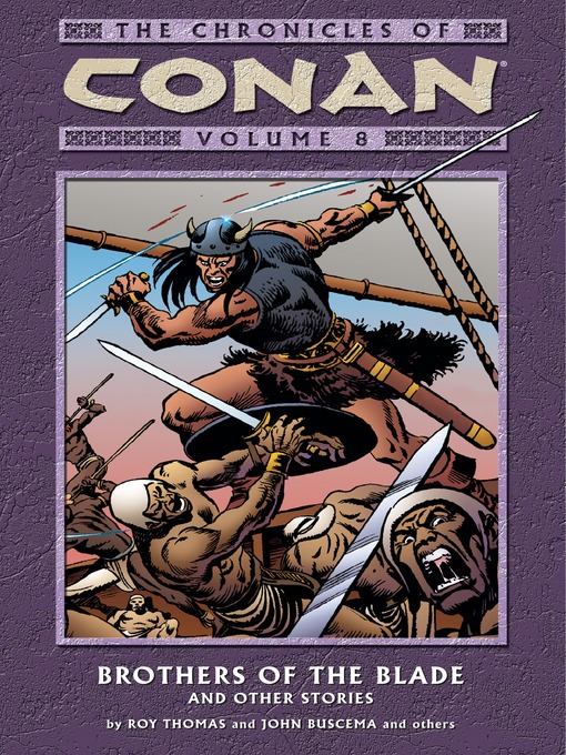 Title details for Chronicles of Conan, Volume 8 by Roy Thomas - Available
